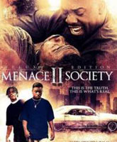 Menace II Society /   